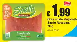 Sì con te GranCrudo Snello Rovagnati offerta