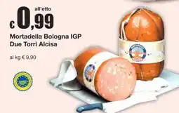 Sì con te Mortadella Bologna IGP Due Torri Alcisa offerta