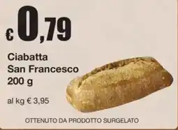 Sì con te Ciabatta San Francesco offerta