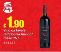 Sì con te Vino da tavola Simphonia bianco/rosso offerta