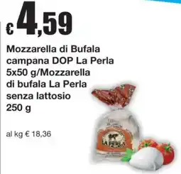 Sì con te Mozzarella di bufala La Perla senza lattosio offerta