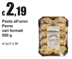 Sì con te Pasta all'uovo Perna offerta