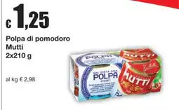 Sì con te Polpa di pomodoro Mutti offerta