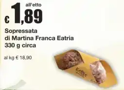 Sì con te Soppressata di Martina Franca Eatria offerta