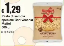 Sì con te Pasta di semola speciale Bari Vecchia Maffei offerta
