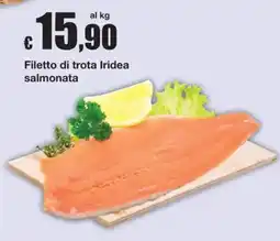 Sì con te Filetto di trota Iridea salmonata offerta