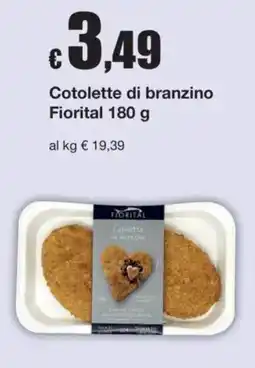 Sì con te Cotolette di branzino Fiorital offerta