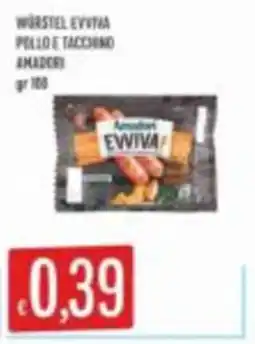 Mercadò Würstel Eviva pollo e tacchino amadori offerta