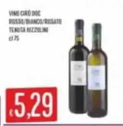 Mercadò Vino Cirò DOC Tenuta Pizzolini offerta