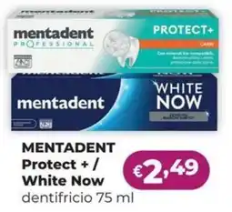 La Saponeria Mentadent Protect + / White Now dentifricio offerta