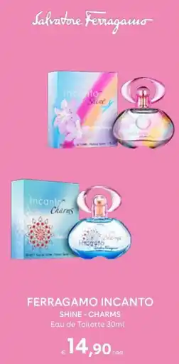 Idea bellezza Ferragamo Incanto Shine Charms offerta