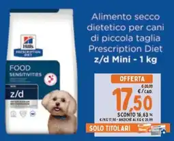 Pet Store Conad Hills Prescription Diet z/d Mini offerta
