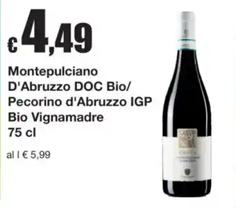 Montepulciano d'Abruzzo DOC Bio/ Pecorino d'Abruzzo IGP Bio Vignamadre
