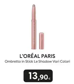 Idea bellezza L'ORÉAL PARIS Ombretto in Stick Le Shadow Vari Colori offerta