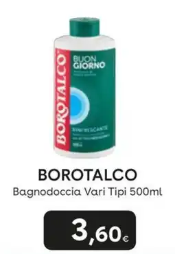 Idea bellezza Borotalco Bagnodoccia Vari Tipi offerta