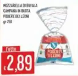 Mercadò Mozzarella di bufala campana in busta Podere dei Leoni offerta