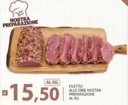 Supermercati Bruscoli Filetto alle erbe nostra preparazione offerta