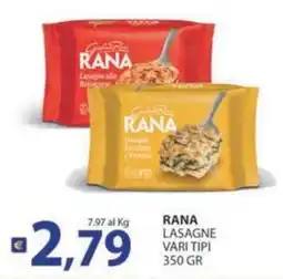 Supermercati Bruscoli Rana lasagne vari tipi offerta