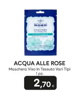 Idea bellezza Acqua alle Rose Maschera Viso In Tessuto Vari Tipi offerta