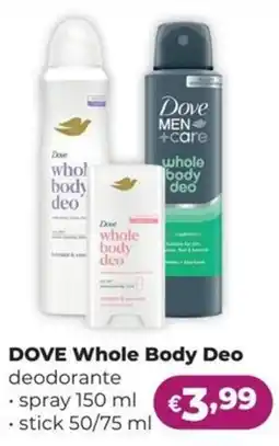 La Saponeria Dove Whole Body Deo deodorante offerta