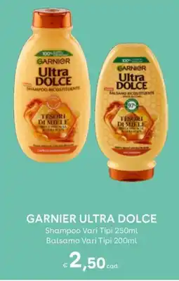 Idea bellezza Garnier Ultra Dolce offerta