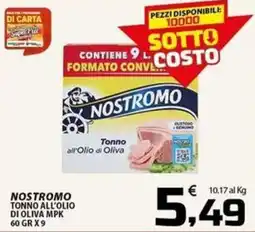 SpesaPiù Supermercati Nostromo tonno all'olio di oliva offerta