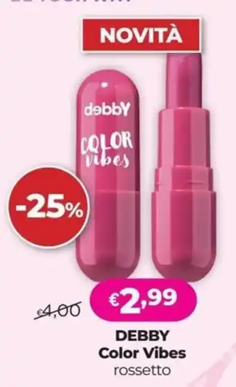 Debby Color Vibes rossetto