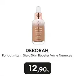 Idea bellezza Deborah Fondotinta in Siero Skin Booster offerta