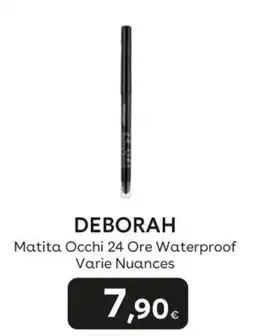 Idea bellezza Deborah Matita Occhi 24 Ore Waterproof offerta