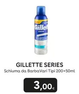 Idea bellezza Gillette Series Schiuma da Barba Vari Tipi offerta