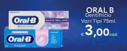 Idea bellezza Oral-B Dentifricio offerta