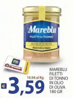 Supermercati Bruscoli Mareblu filetti di tonno offerta