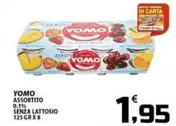 SpesaPiù Supermercati Yomo assortito senza lattosio offerta