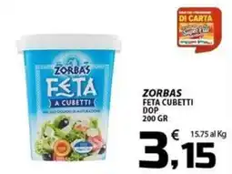 SpesaPiù Supermercati Zorbas feta cubetti offerta