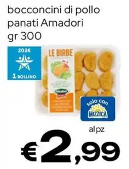 MAX Supermercati Bocconcini di pollo panati Amadori offerta
