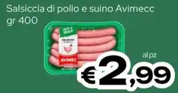 MAX Supermercati Salsiccia di pollo e suino Avimecc offerta