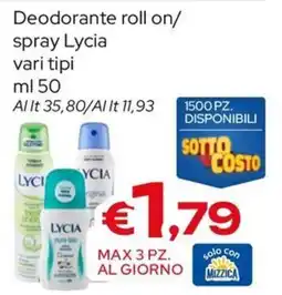MAX Supermercati Deodorante roll on/spray Lycia offerta