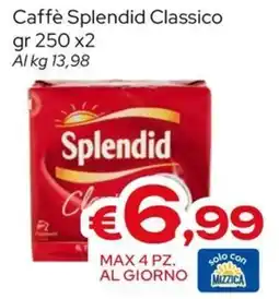 MAX Supermercati Caffè Splendid Classico offerta