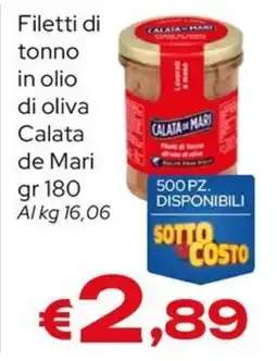 MAX Supermercati Filetti di tonno in olio di oliva Calata de Mari offerta