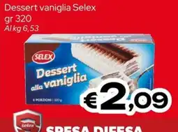 MAX Supermercati Dessert vaniglia Selex offerta