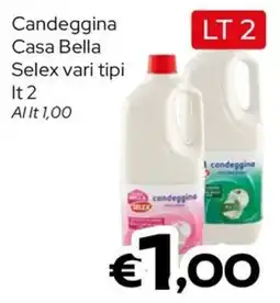 MAX Supermercati Candeggina Casa Bella Selex offerta