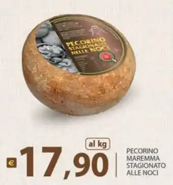 Supermercati Bruscoli Pecorino Maremma stagionato alle noci offerta