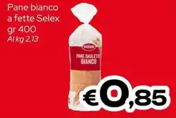 MAX Supermercati Pane bianco Selex offerta
