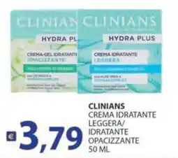 Supermercati Bruscoli Clinians crema idratante leggera/ idratante opacizzante offerta
