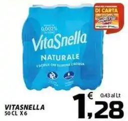 SpesaPiù Supermercati VitaSnella Naturale offerta