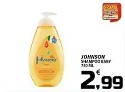 SpesaPiù Supermercati Johnson's Shampoo Baby offerta