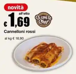 Sì con te Supermercati Cannelloni rossi Si con te Chef offerta