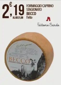 Iper Romagnolo Formaggio caprino stagionato Becco offerta