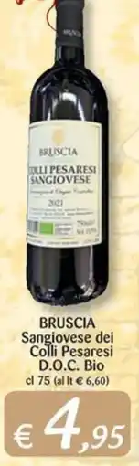 Supermercati Bruscoli Bruscia Sangiovese dei Colli Pesaresi D.O.C. Bio offerta