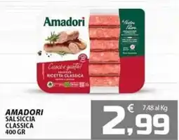 SpesaPiù Supermercati Amadori Salsiccia Classica offerta
